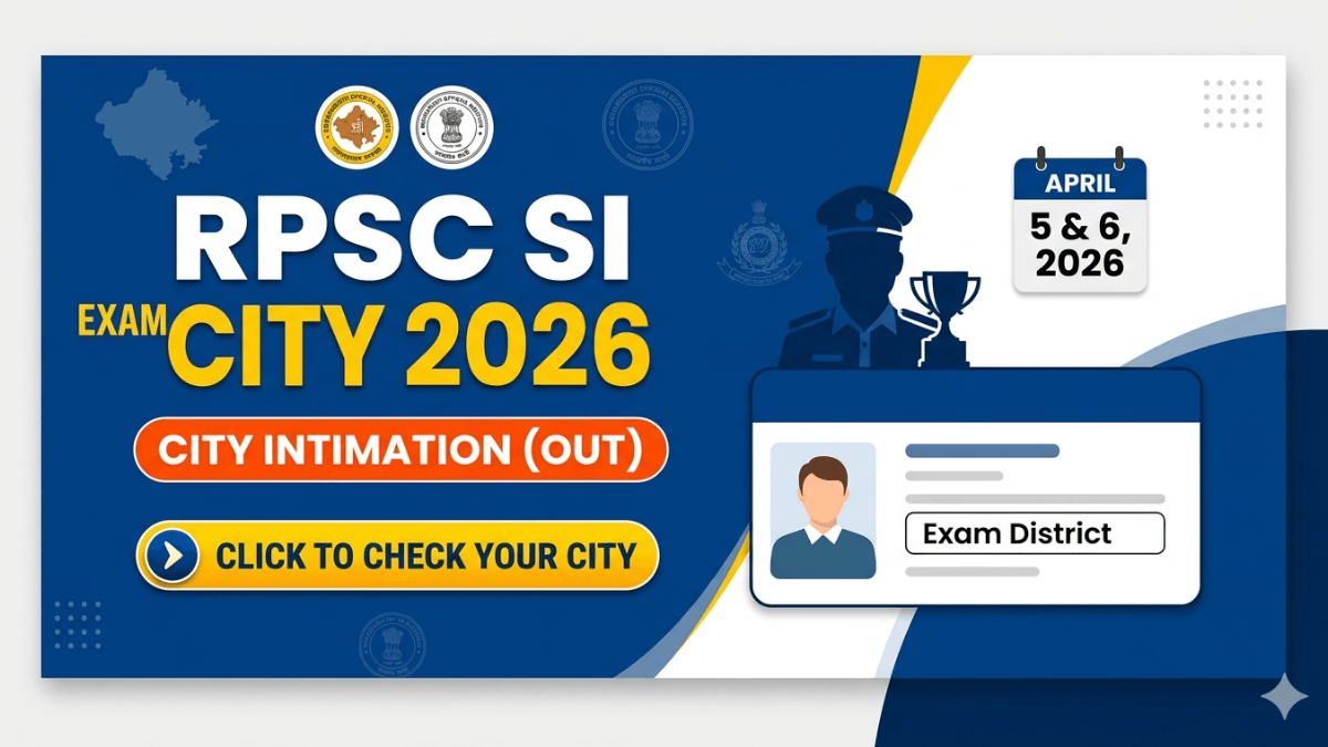 RPSC SI City Intimation 2026