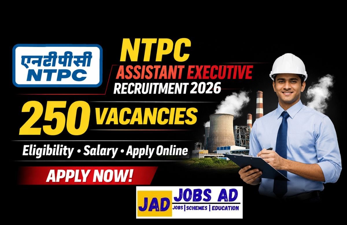 NTPC Assistant Executive Recruitment 2026