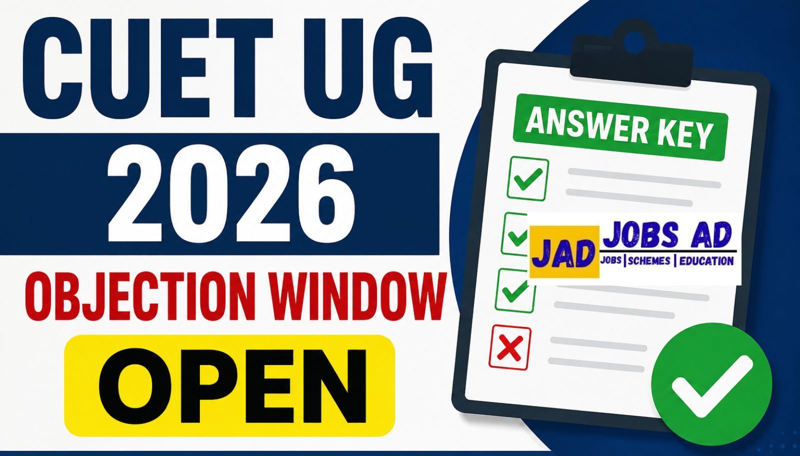 CUET UG 2026 Objection Window Open
